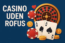 Bedste Online Casino Uden ROFUS - Spil Uden Bekymringer 1427543942 Bedste Online Casino Uden ROFUS - Spil Uden Bekymringer 1427543942