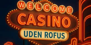Find det bedste online casino uden ROFUS i Danmark