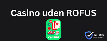 Online Casino Uden ROFUS - Spil Sikkert og Ansvarligt